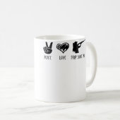 Frieden Liebe Und Trap-Schiessen Kaffeetasse (VorderseiteRechts)