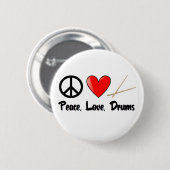 Frieden, Liebe und Trommeln Button (Vorne & Hinten)