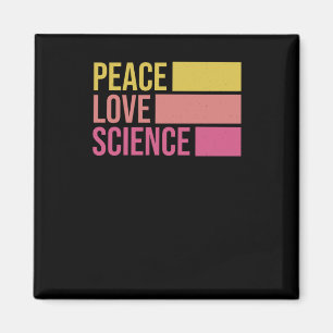 Frieden Liebe und Wissenschaft! Aufkleber3 Magnet