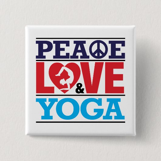 Frieden, Liebe und Yoga-Knopf Button (Vorderseite)