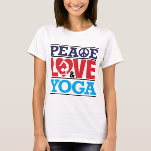 Frieden, Liebe und Yoga-Shirt T-Shirt