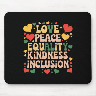 Frieden Liebe Vielfalt Inklusion Schwarzer Geschic Mousepad