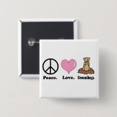 Frieden Liebe Waldmurmeltiere Button (Vorne & Hinten)