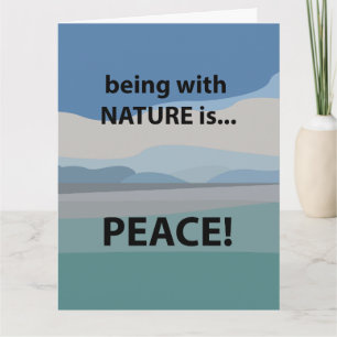Frieden mit der Natur ist Frieden Karte