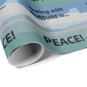 Frieden mit der Natur zu sein ist Frieden Geschenkpapier (Rolleneckpunkt)