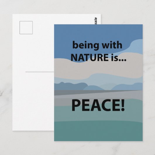 Frieden mit der Natur zu sein ist Frieden Postkarte (Vorne/Hinten)
