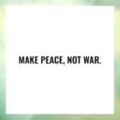 Frieden nicht Krieg weiße schwarze minimalistische Fensteraufkleber (Blatt 3)