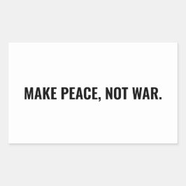 Frieden nicht Krieg weißen minimalistischen Brauch Rechteckiger Aufkleber