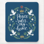 Frieden regiert mein Zuhause Mousepad (Vorne)