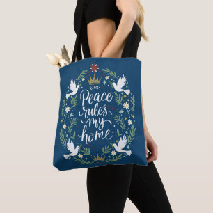 Frieden regiert mein Zuhause Tasche