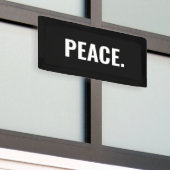 Frieden Schwarz-Weiß-Text minimalistisch Anti-Krie Banner (Draußen Gebäude)