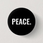 Frieden Schwarz-Weiß-Text minimalistisch Anti-Krie Button (Vorderseite)