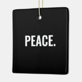 Frieden Schwarz-Weiß-Text minimalistisch Anti-Krie Keramikornament (Links)