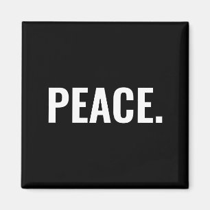 Frieden Schwarz-Weiß-Text minimalistisch Anti-Krie Magnet