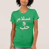 Frieden und Liebe auf Arabisch T-Shirt (Vorderseite)