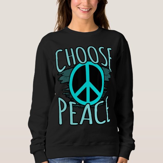 Frieden wählen sweatshirt (Vorderseite)
