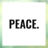 Frieden weißer und schwarzer Text minimalistisch A Fensteraufkleber (Blatt 3)