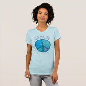 Frieden zu allen! T - Shirt (Vorne ganz)