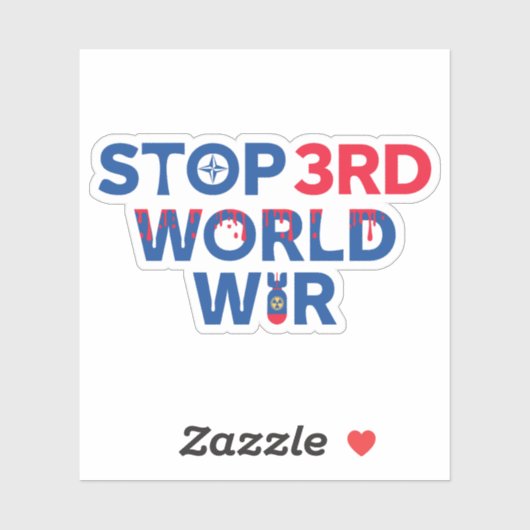 Frieden zur Verhinderung des Dritten Weltkriegs Aufkleber (Blatt)