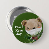 Friedens Hoffnung Freude Maskierter Bär Button (Vorne & Hinten)
