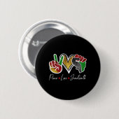 Friedens-Liebe Juneteenth Black Pride Freedom 4. Button (Vorne & Hinten)