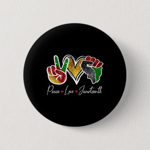 Friedens-Liebe Juneteenth Black Pride Freedom 4. Button