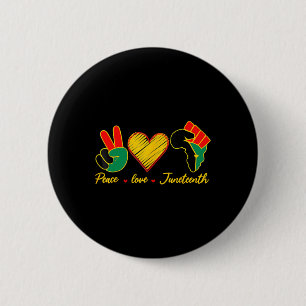 Friedens-Liebe Juneteenth Black Pride Freedom 4. Button