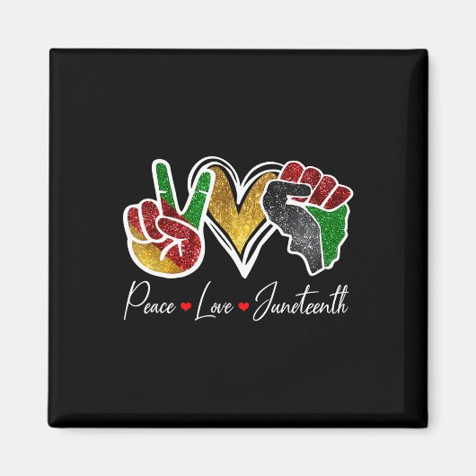 Friedens-Liebe Juneteenth Black Pride Freedom 4. Magnet (Vorne)