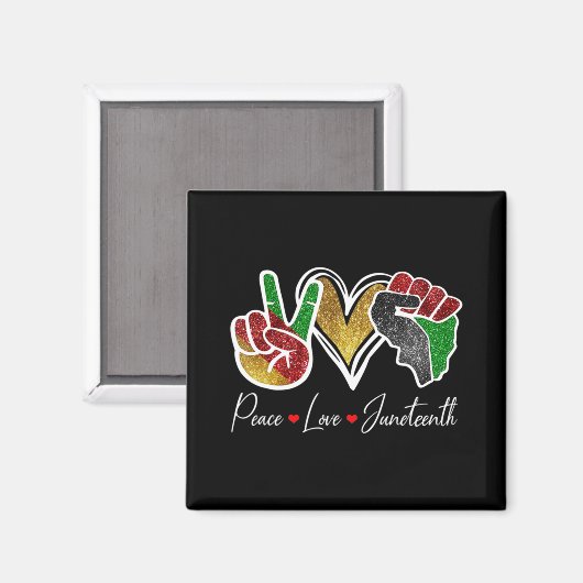 Friedens-Liebe Juneteenth Black Pride Freedom 4. Magnet (Vorderseite/Rückseite)