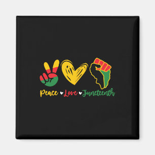 Friedens-Liebe Juneteenth Black Pride Freedom 4. Magnet