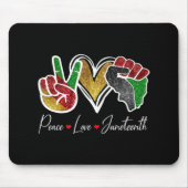 Friedens-Liebe Juneteenth Black Pride Freedom 4. Mousepad (Vorne)