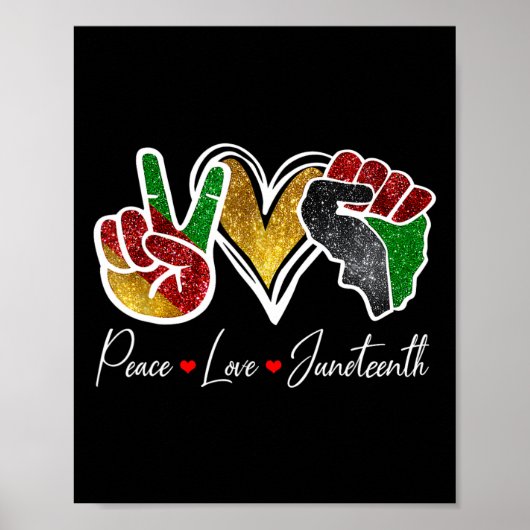 Friedens-Liebe Juneteenth Black Pride Freedom 4. Poster (Vorne)