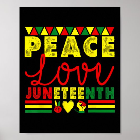Friedens-Liebe Juneteenth-Schwarzgeschichte Afrika Poster (Vorne)