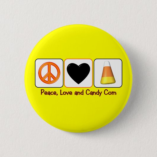 Friedens-, Liebe-und Süßigkeits-Mais Button (Vorderseite)