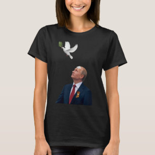 Friedens Taube Stop Puck Futin Hände Weg von der U T-Shirt