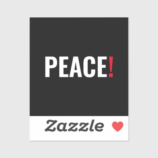 Friedensausrufezeichen Schwarz-weiß roter Kriegsge Aufkleber (Blatt)