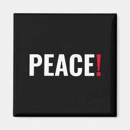 Friedensausrufezeichen Schwarz-weiß roter Kriegsge Magnet