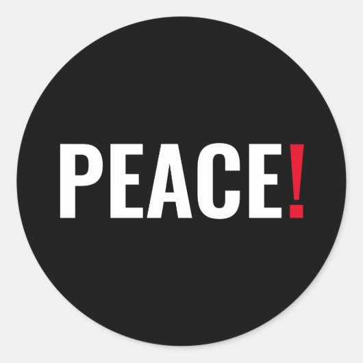 Friedensausrufezeichen Schwarz-weiß roter Kriegsge Runder Aufkleber (Vorderseite)