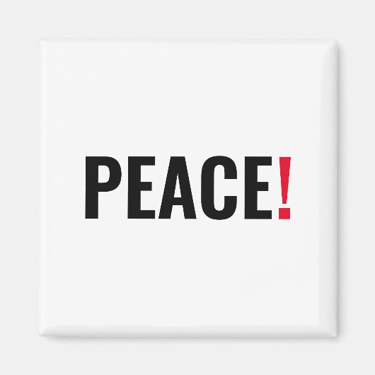 Friedensausrufezeichen weiß schwarz rot gegen den  magnet (Vorne)