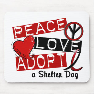 FRIEDENSLiebe ADOPTIEREN einen Schutz-Hund Mousepad