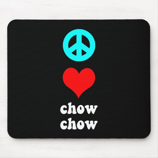 FriedensLiebe Chow-Chow Chow-Chow Mousepad (Vorne)