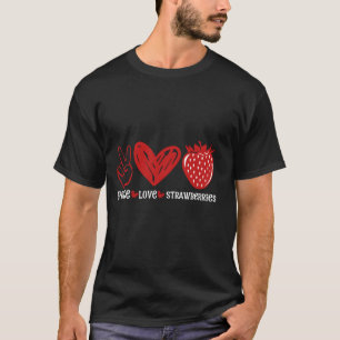 Friedensliebe Erdbeerbauer Erdbeeren T-Shirt