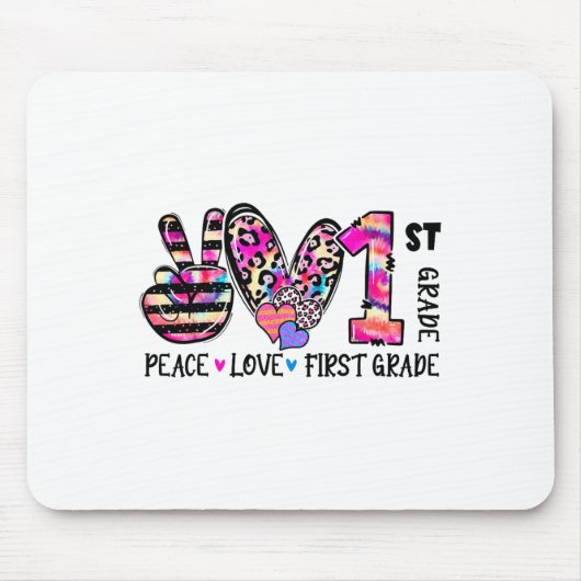 Friedensliebe Erstklasslehrerin Mädchen Team 1. Kl Mousepad (Vorne)