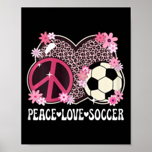 Friedensliebe Fußball Liebhaber Leoparden Druck Fr Poster