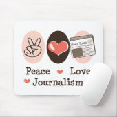 FriedensLiebe-Journalismus Mousepad (Mit Mouse)