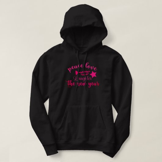 FRIEDENSLIEBE UND LAUGHER IM NEUEN JAHR HOODIE (Design vorne)
