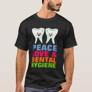 FriedensLiebe und zahnmedizinische Hygiene T-Shirt