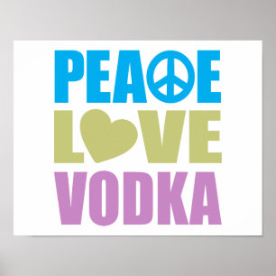 FriedensLiebe-Wodka Poster