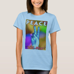 Friedensnicht Krieg T-Shirt