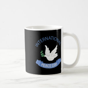 Friedenstag auf Erden Internationaler Friedenstag  Kaffeetasse